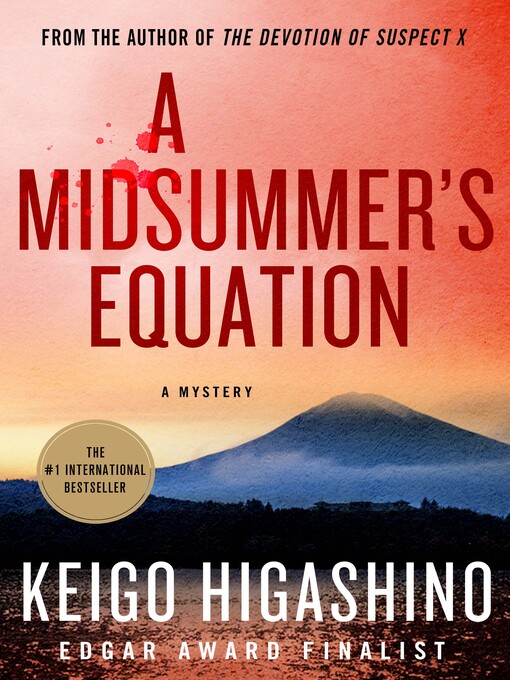 Title details for A Midsummer's Equation by Keigo Higashino - Available